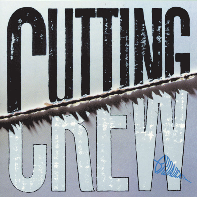 Cutting Crew